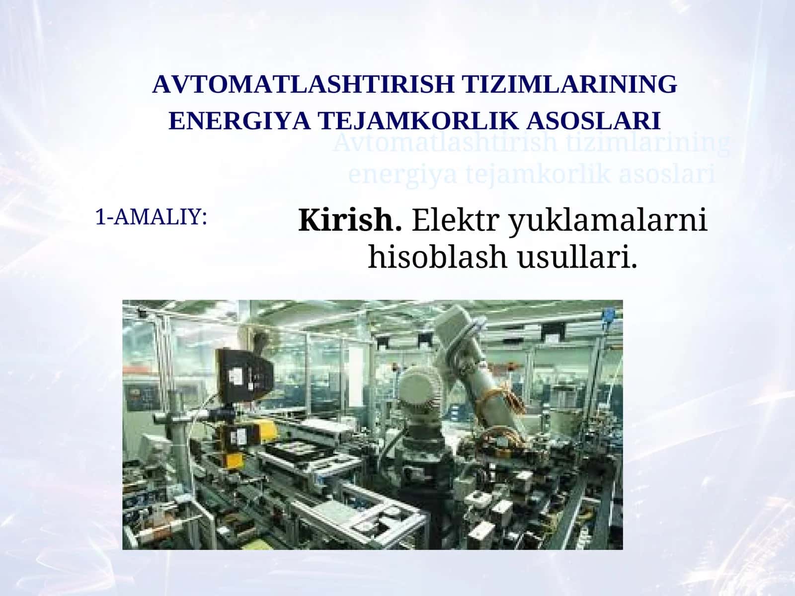 Elektr yuklamalarni hisoblash usullari