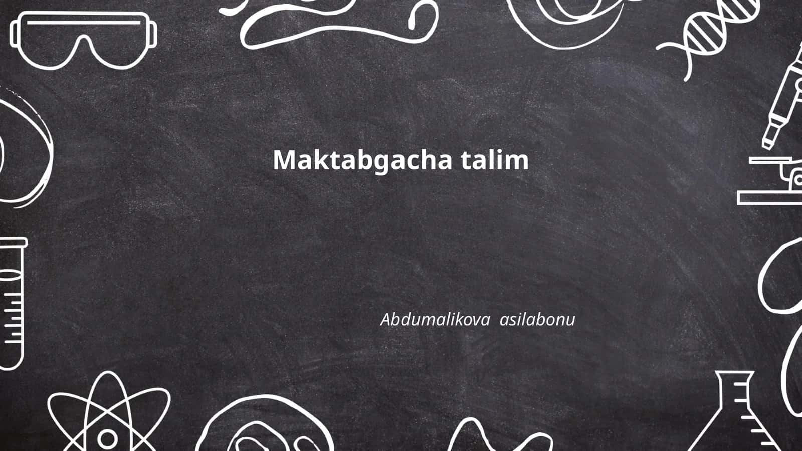 Maktabgacha ta'lim falsafasi