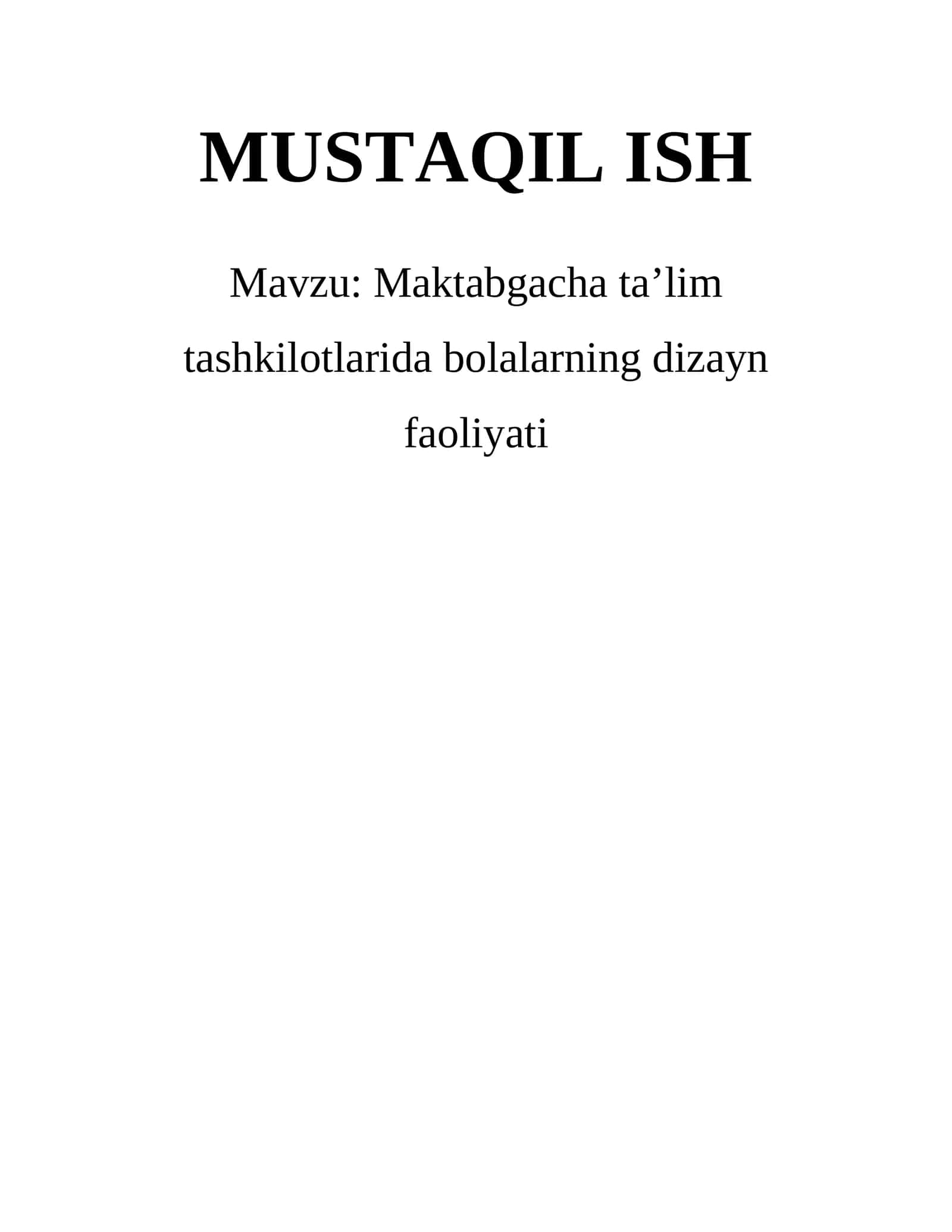 Maktabgacha ta’lim tashkilotlarida bolalarning dizayn faoliyati