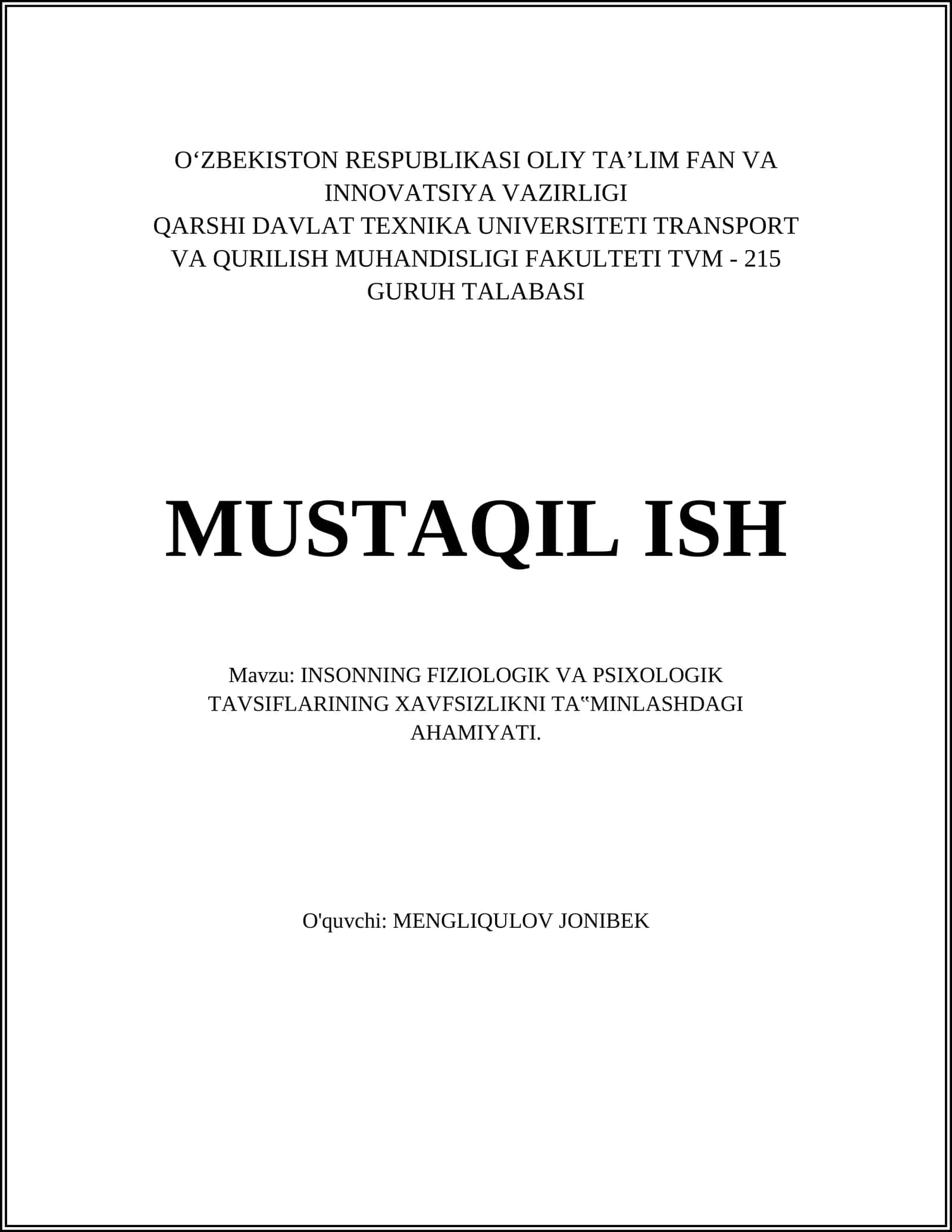 INSONNING FIZIOLOGIK VA PSIXOLOGIK TAVSIFLARINING XAVFSIZLIKNI TA‟MINLASHDAGI AHAMIYATI
