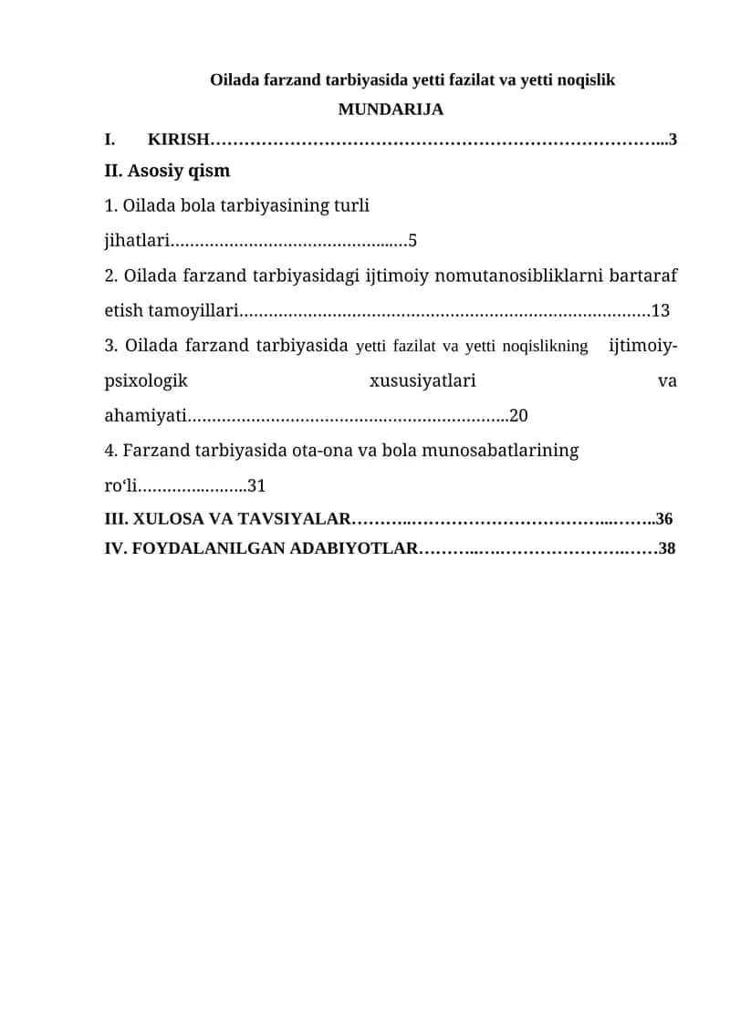 Oilada farzand tarbiyasida yetti fazilat va yetti noqislik