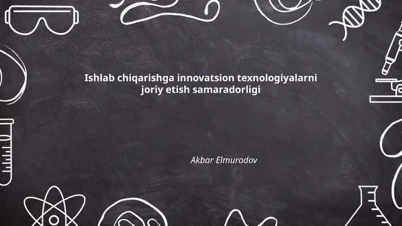 Ishlab chiqarishda avtomatlashtirish vositalari