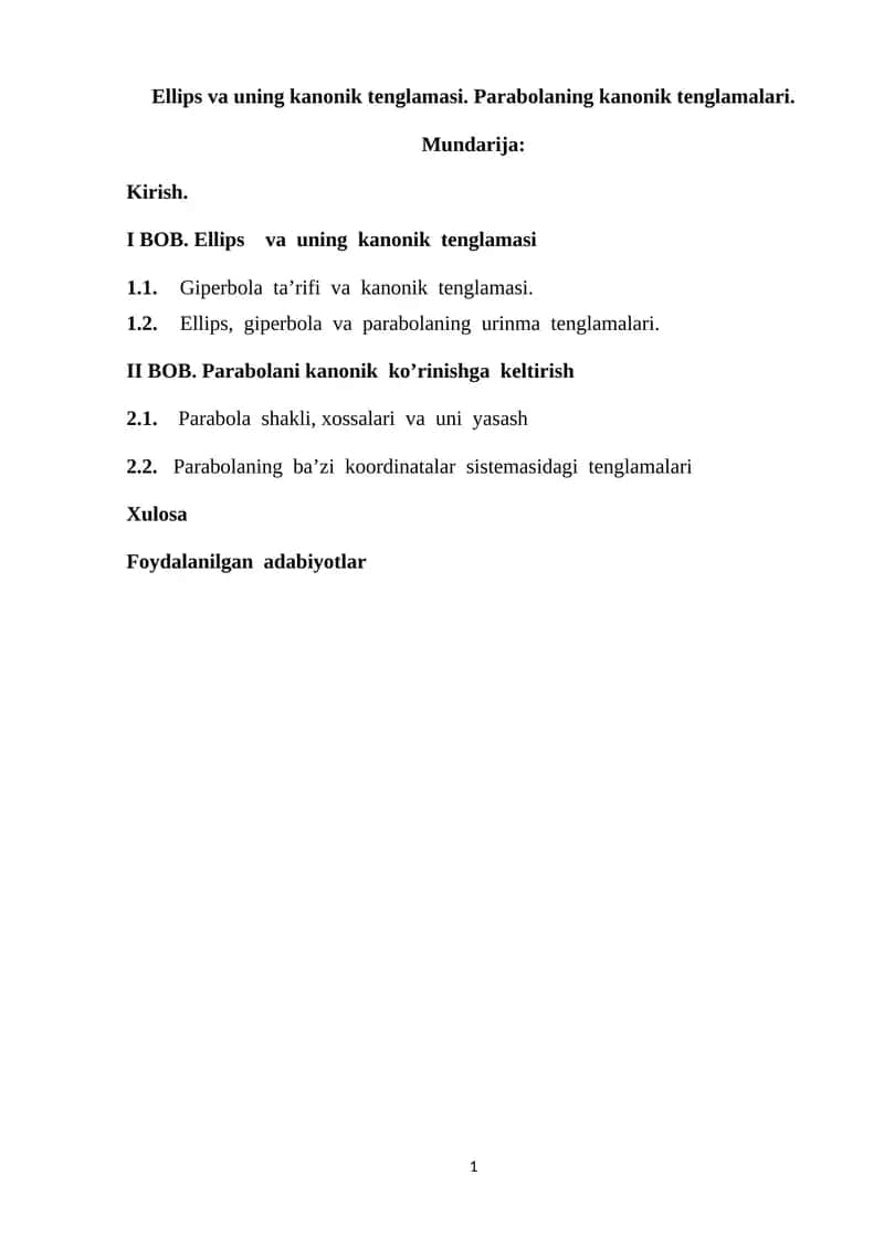 Ellips va uning kanonik tenglamasi. Parabolaning kanonik tenglamalari