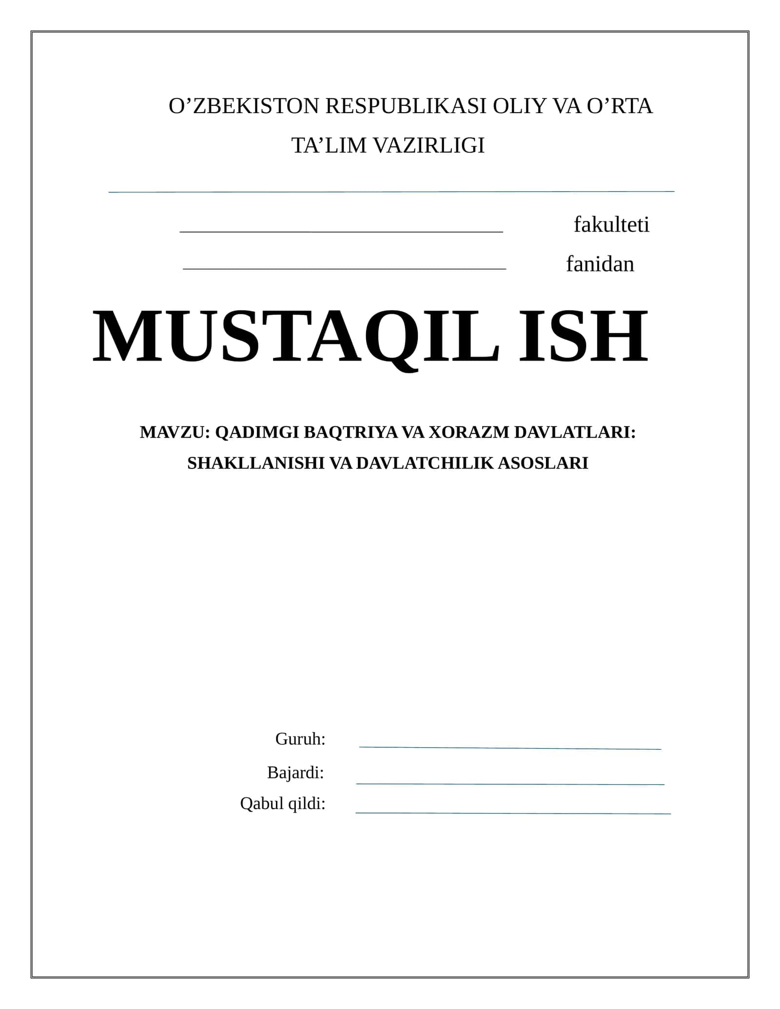 QADIMGI BAQTRIYA VA XORAZM DAVLATLARI: SHAKLLANISHI VA DAVLATCHILIK ASOSLARI