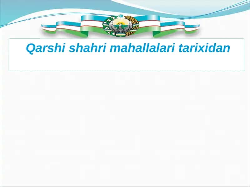 Qarshi shahri mahallalari tarixidan