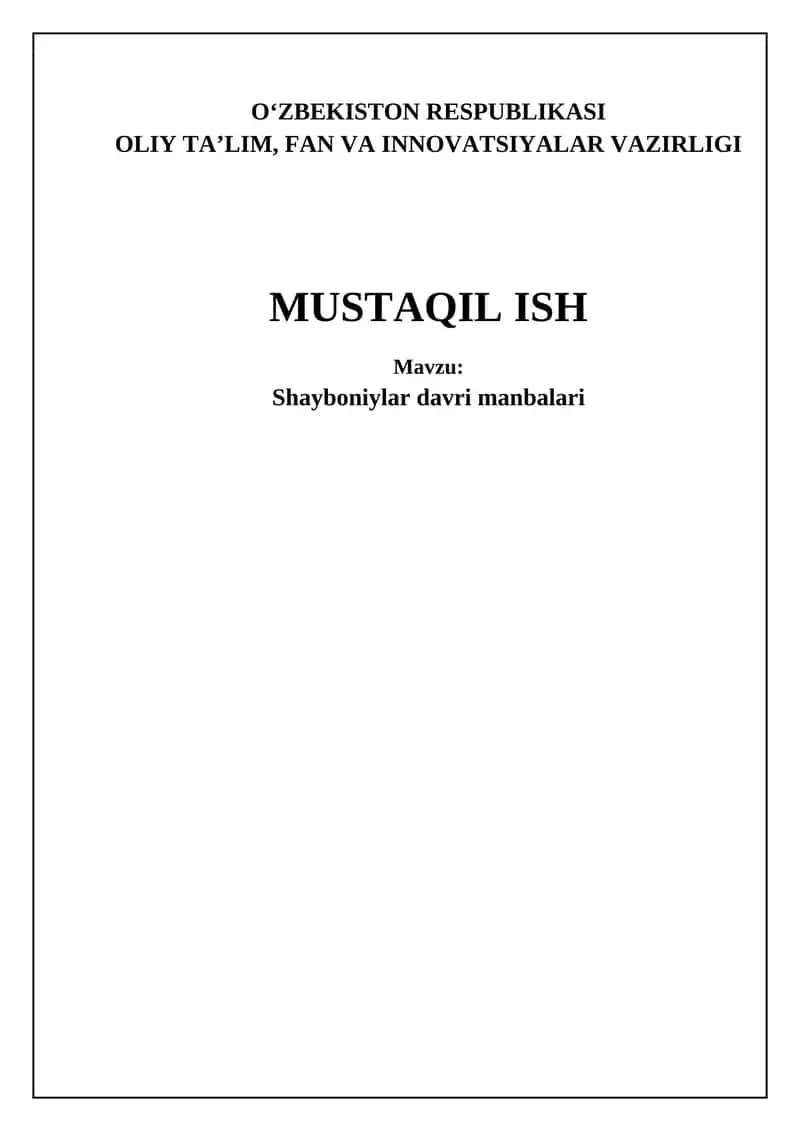 Shayboniylar davri manbalarining asosiy turlari