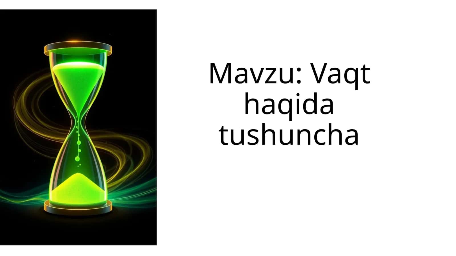 Vaqt haqida tushuncha