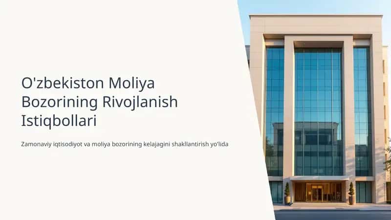 O'zbekiston Moliya Bozorining Rivojlanish Istiqbollari