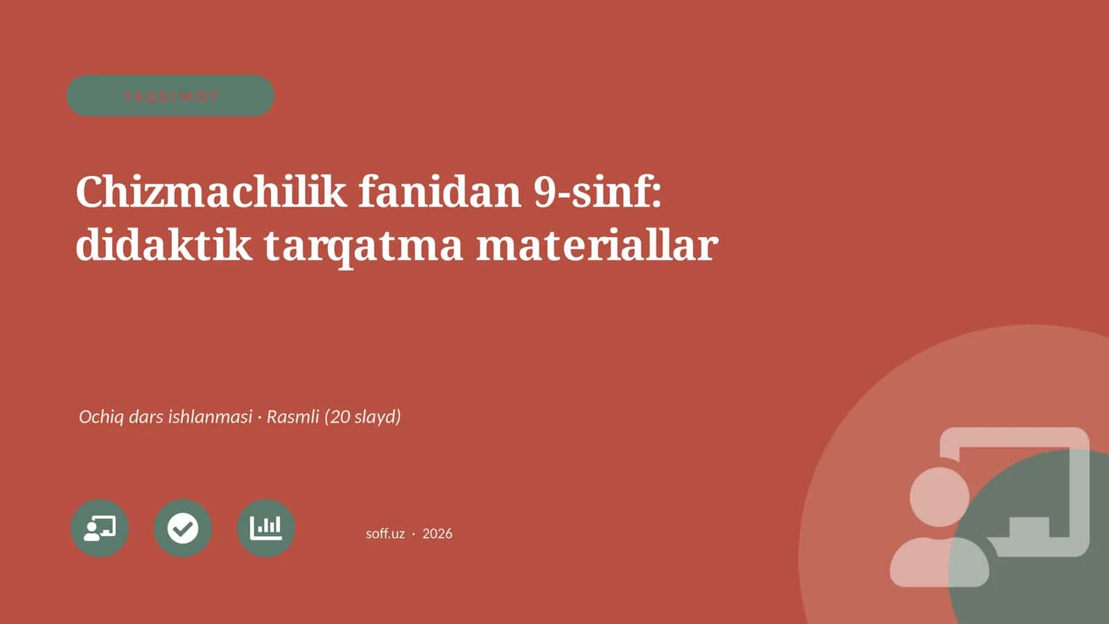 Chizmachilik fanidan 9-sinf: didaktik tarqatma materiallar