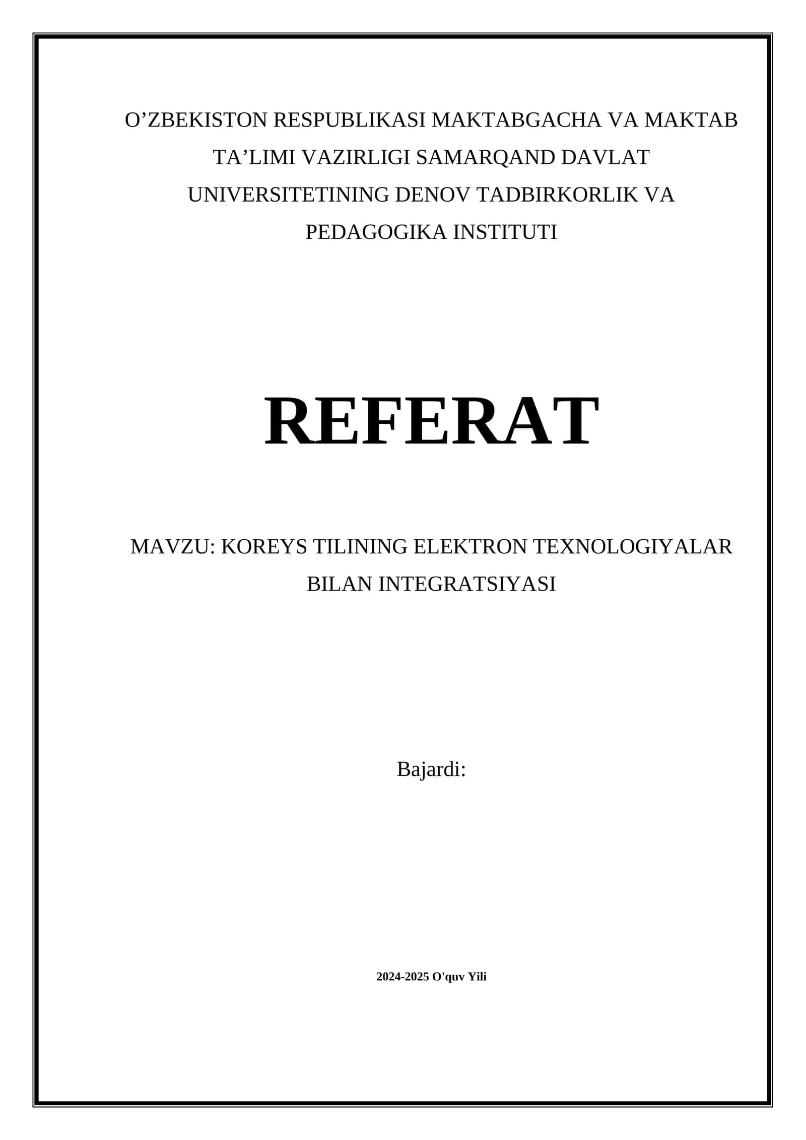 KOREYS TILINING ELEKTRON TEXNOLOGIYALAR BILAN INTEGRATSIYASI
