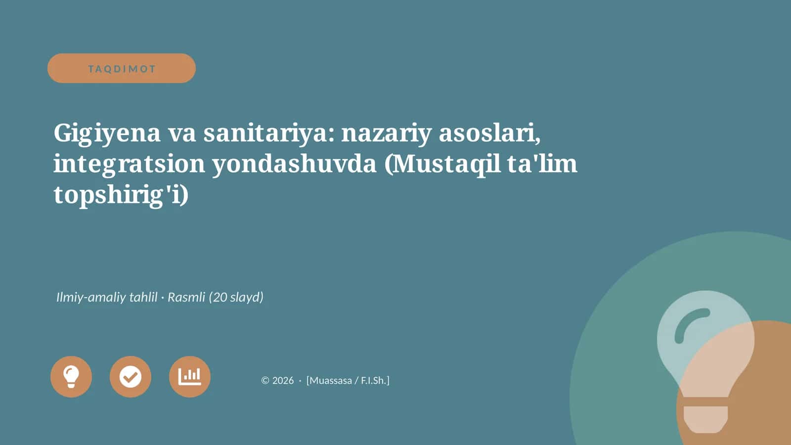 Gigiyena va sanitariya: nazariy asoslari, integratsion yondashuvda (Mustaqil ta'lim topshirig'i)