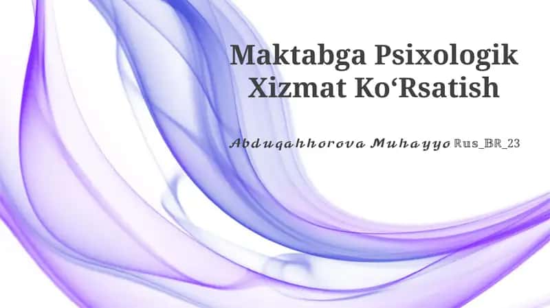 Maktabga Psixologik Xizmat KoʻRsatish