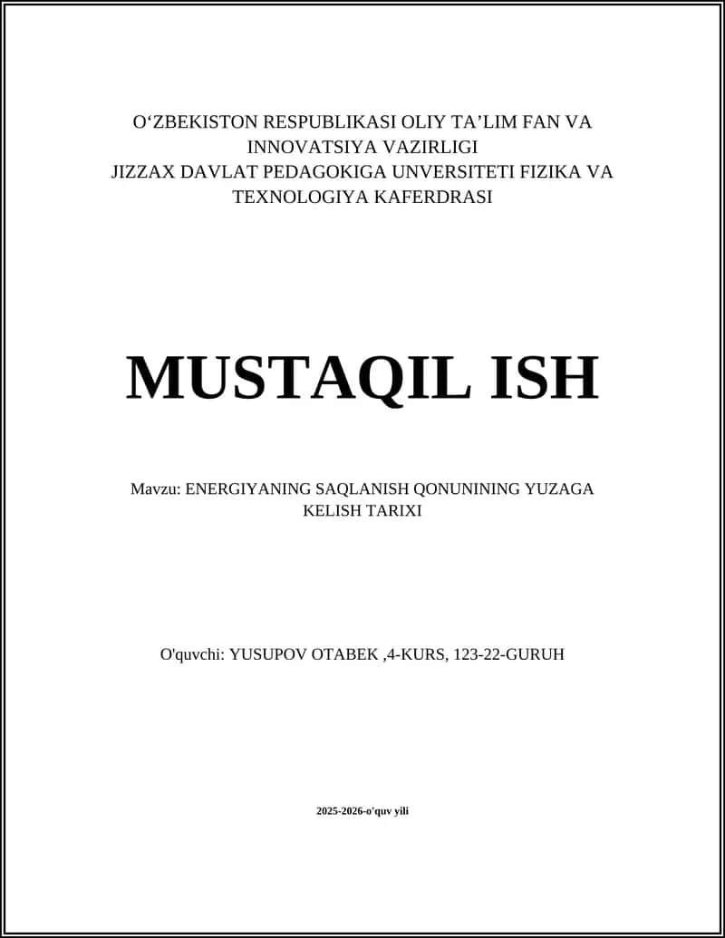 ENERGIYANING SAQLANISH QONUNINING YUZAGA KELISH TARIXI