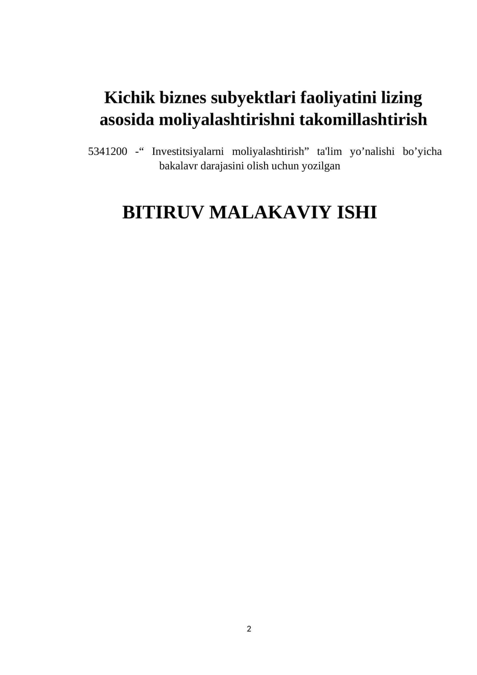 Kichik biznes subyektlari faoliyatini lizing asosida moliyalashtirishni takomillashtirish