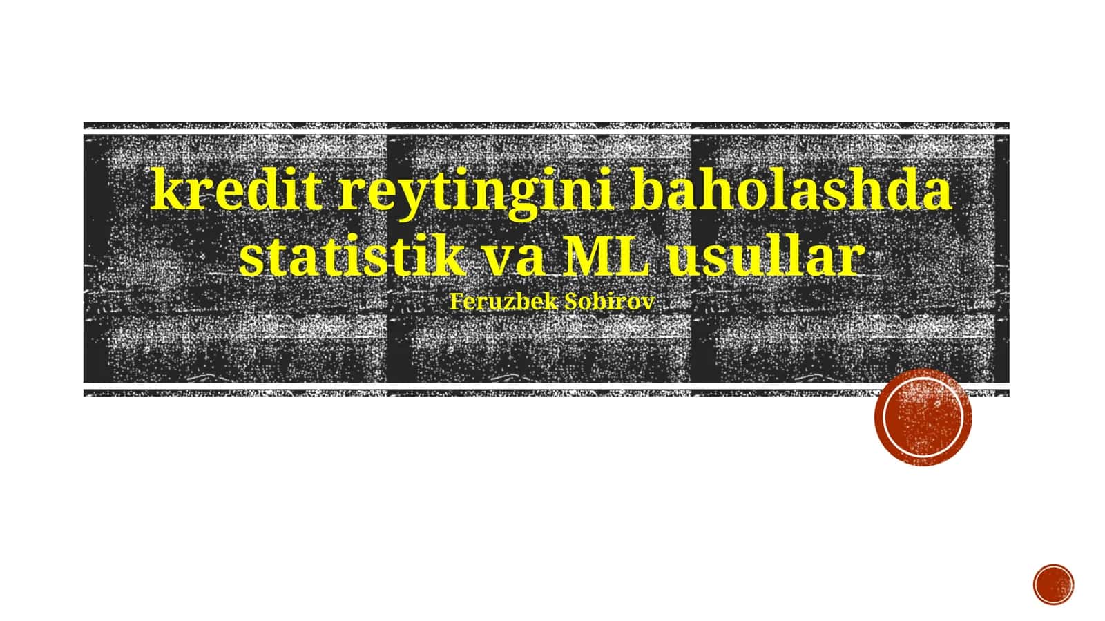 kredit reytingini baholashda statistik va ML usullar