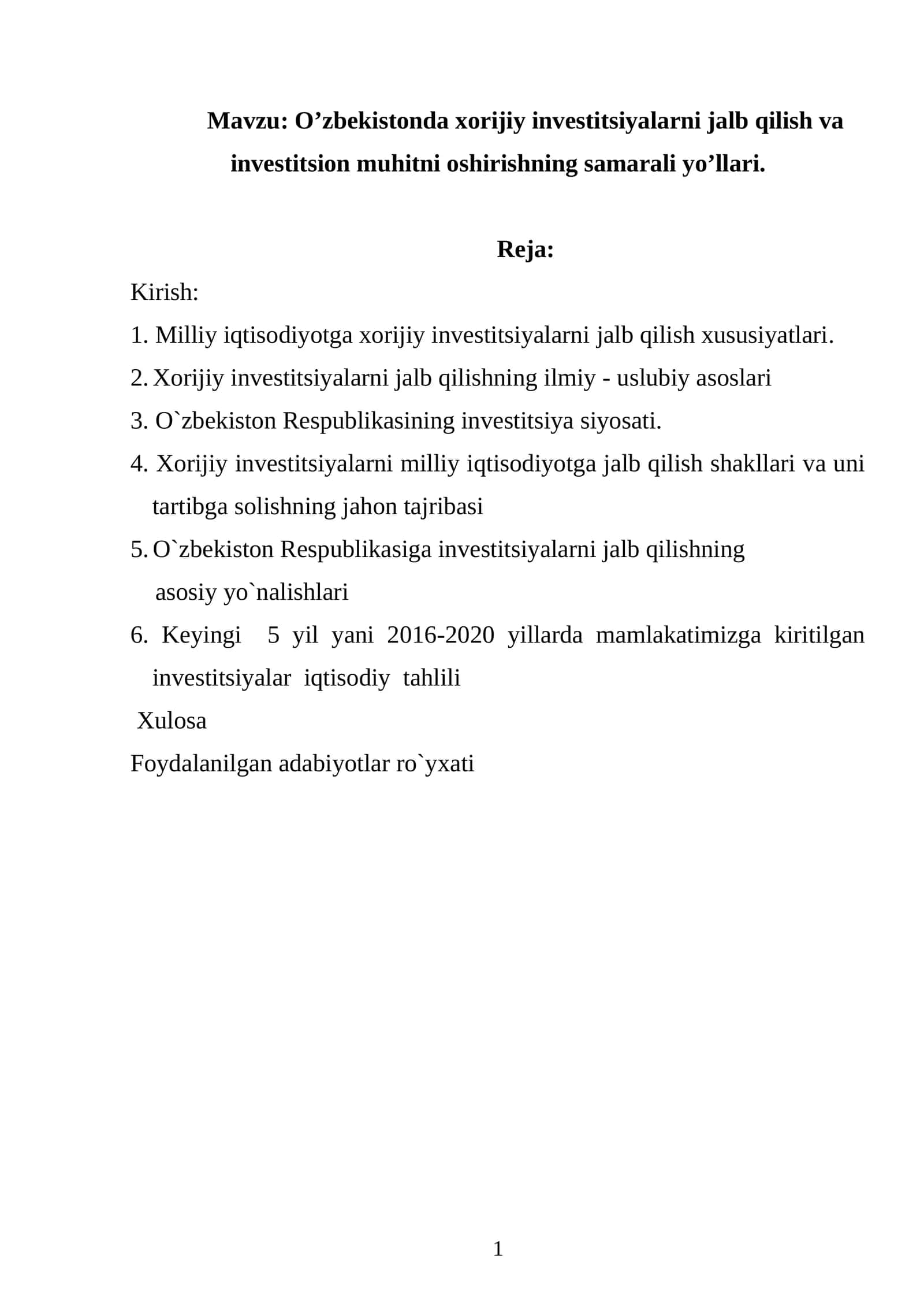 O`zbekistonda xorijiy investitsiyalarni jalb qilish va investitsion muhitni oshirishning samarali yo’llari