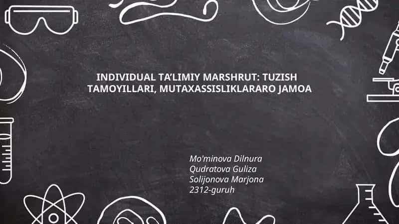 INDIVIDUАL TА’LIMIY MАRSHRUT: TUZISH