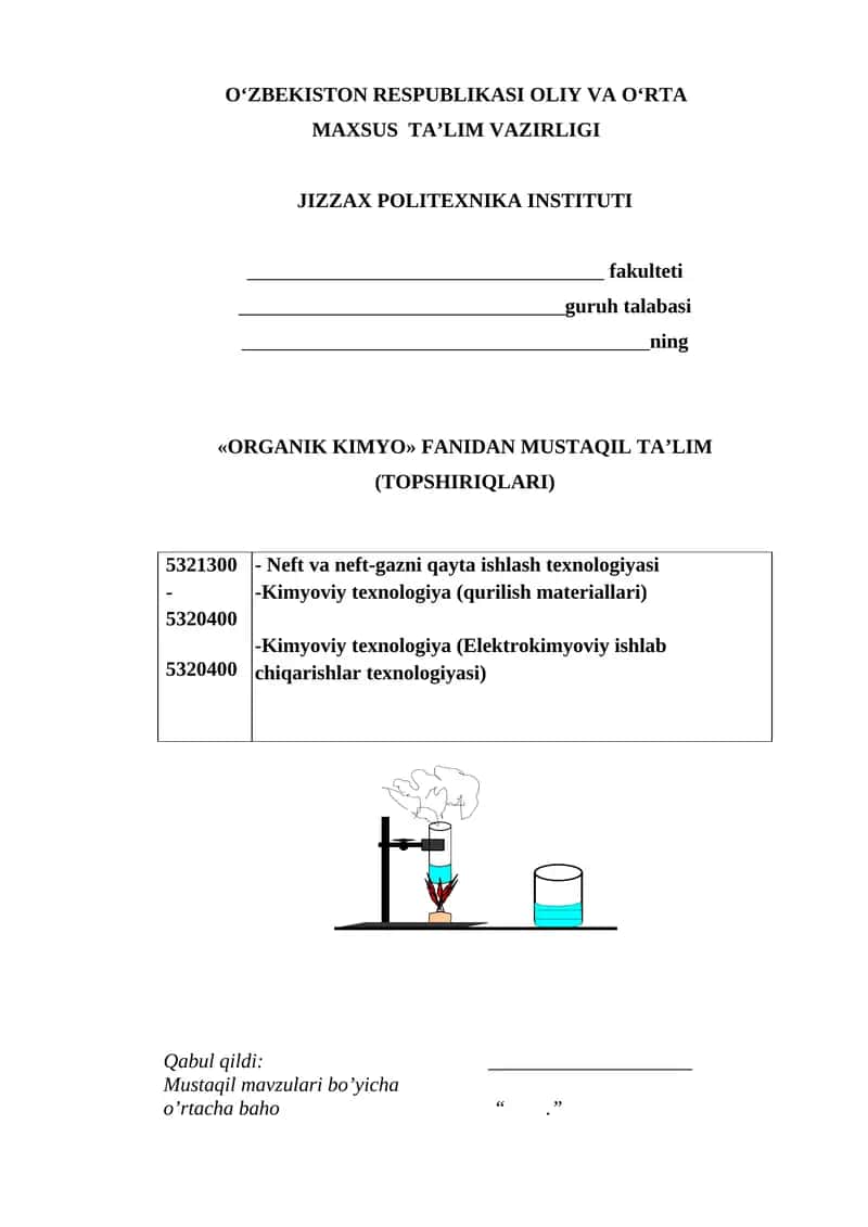 Organik Kimyo FANIDAN MUSTAQIL TA’LIM (TOPSHIRIQLARI)