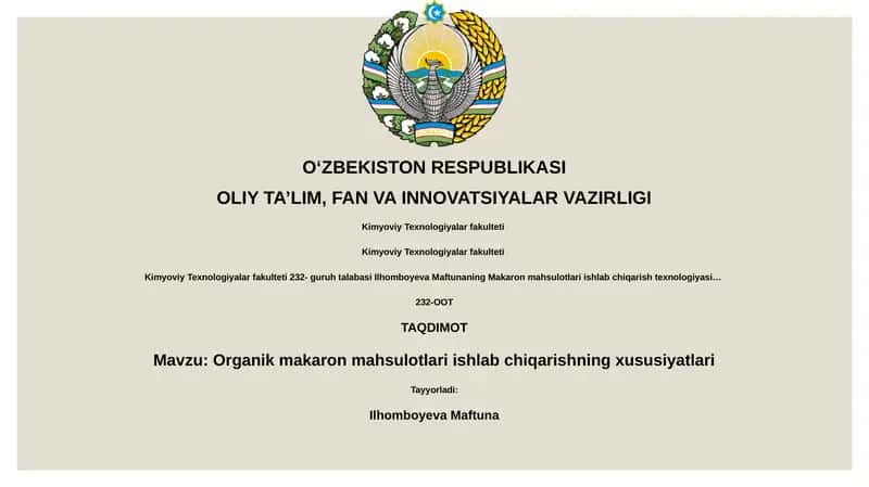 Organik makaron mahsulotlari ishlab chiqarishning xususiyatlari