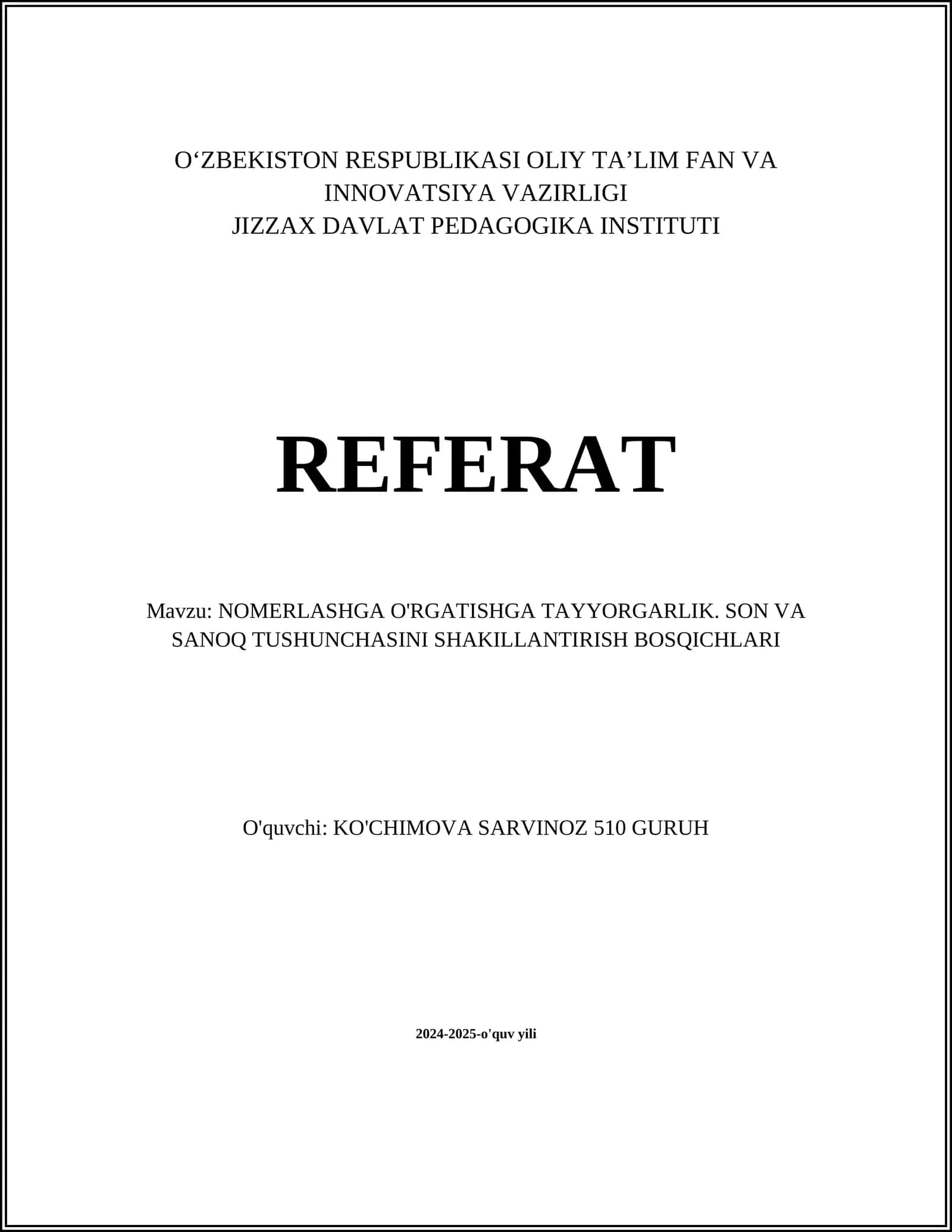 NOMERLASHGA O'RGATISHGA TAYYORGARLIK. SON VA SANOQ TUSHUNCHASINI SHAKILLANTIRISH BOSQICHLARI