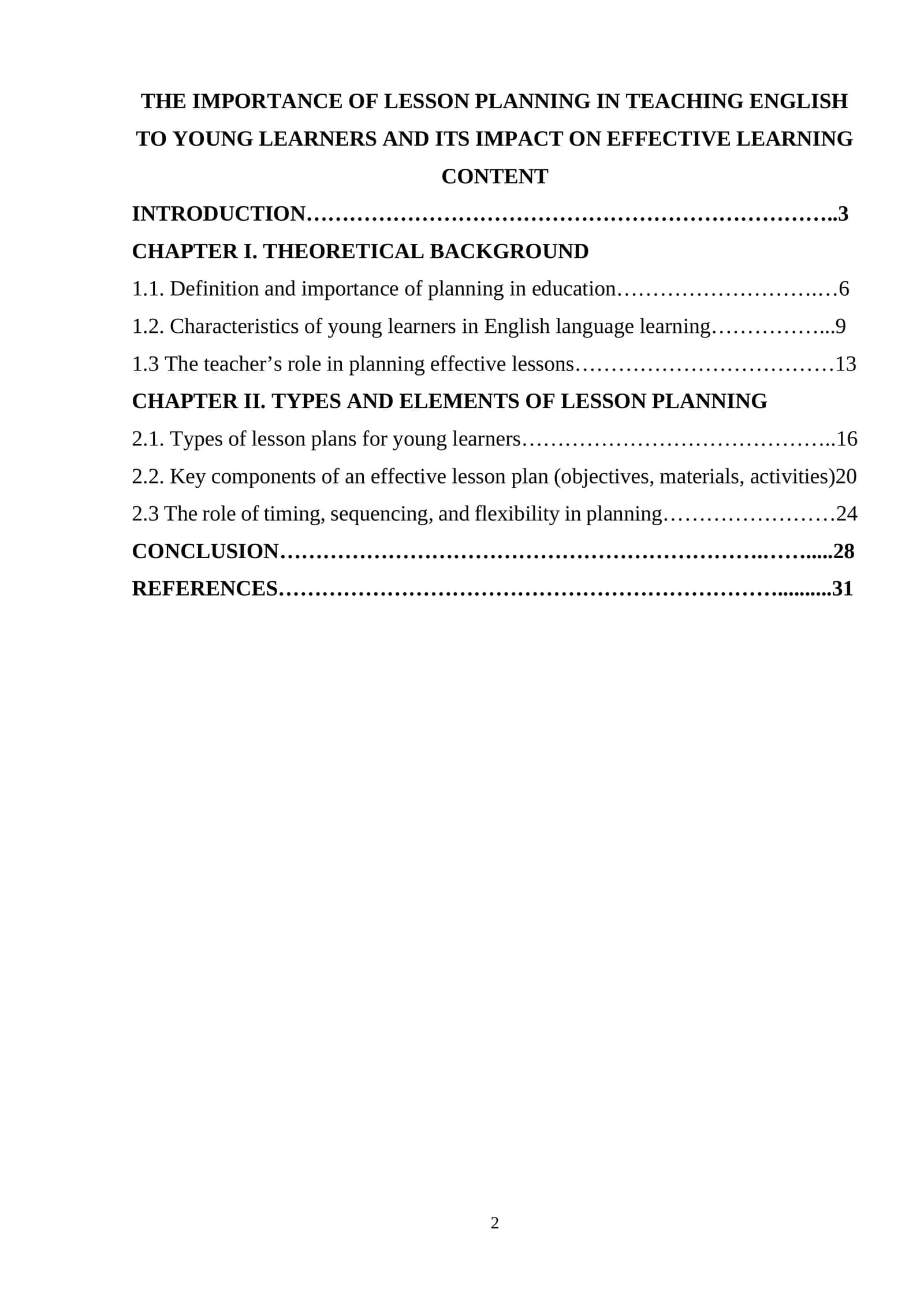 THE IMPORTANCE OF LESSON PLANNING IN TEACHING ENGLISH TO YOUNG LEARNERS AND ITS IMPACT ON EFFECTIVE LEARNING