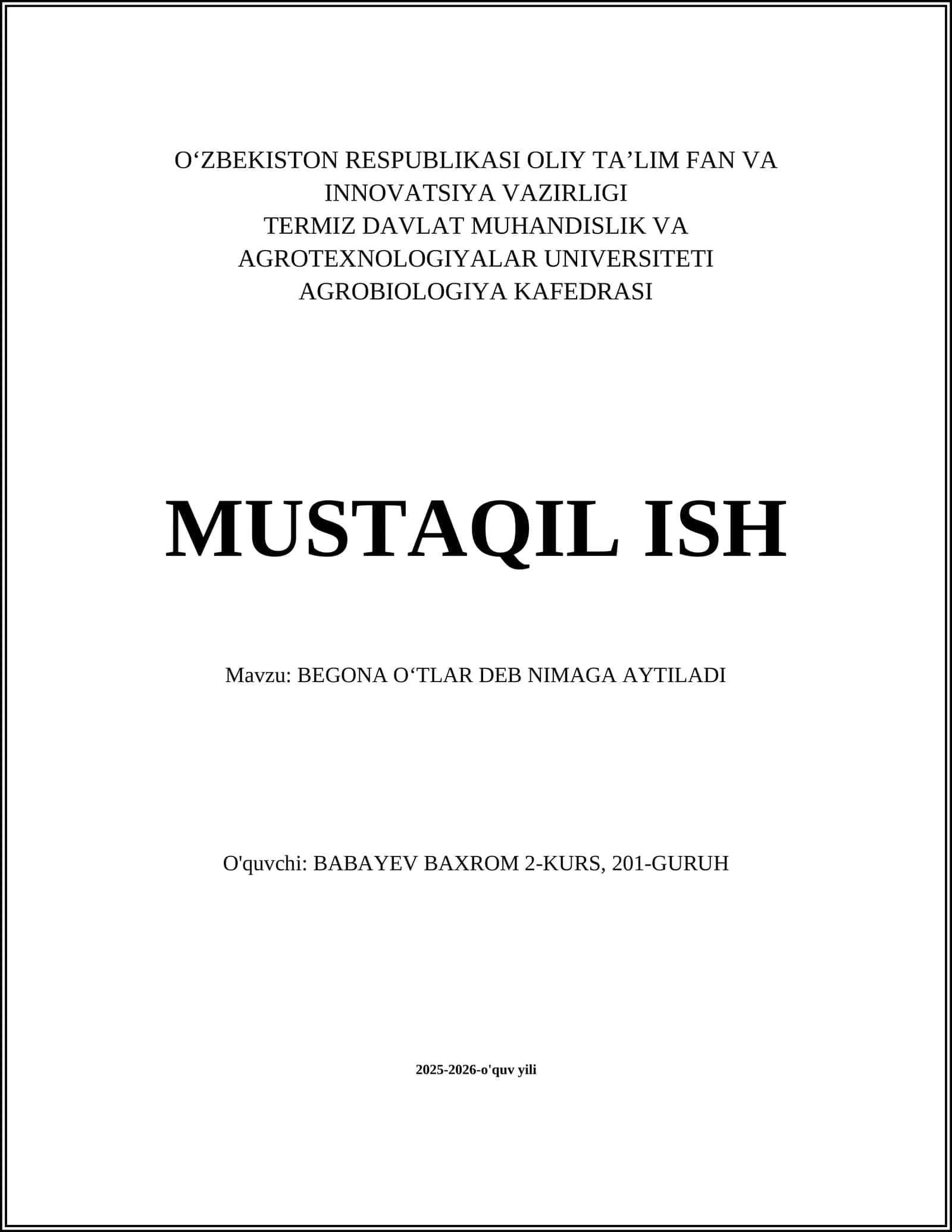 BEGONA OʻTLAR DEB NIMAGA AYTILADI