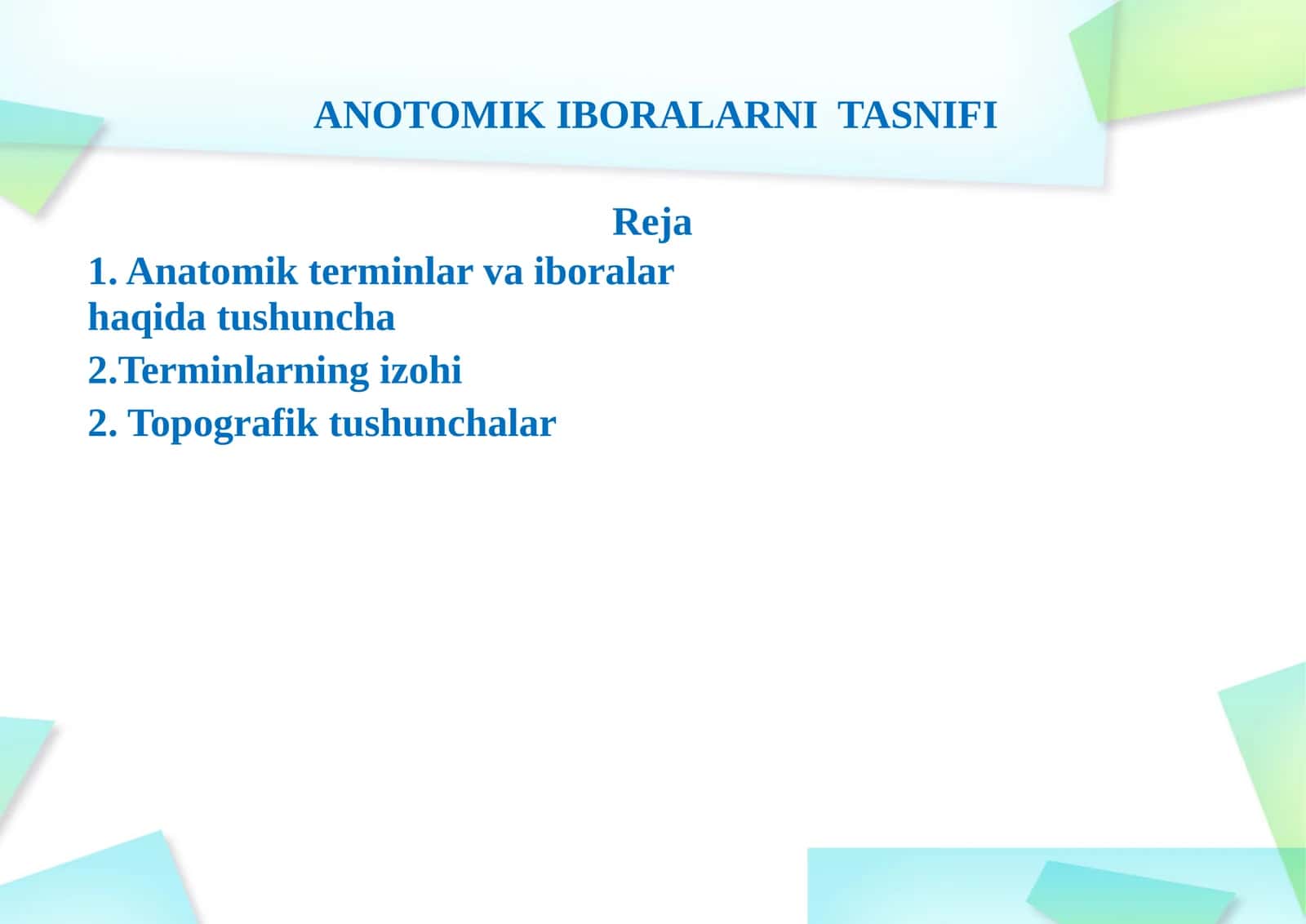ANOTOMIK IBORALARNI TASNIFI
