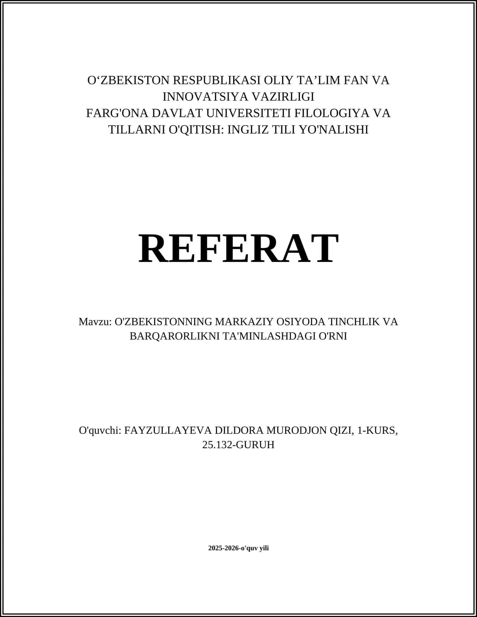O'ZBEKISTONNING MARKAZIY OSIYODA TINCHLIK VA BARQARORLIKNI TA'MINLASHDAGI O'RNI