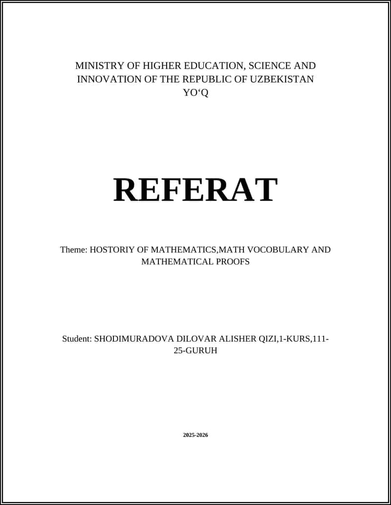 HOSTORIY OF MATHEMATICS,MATH VOCOBULARY AND MATHEMATICAL PROOFS