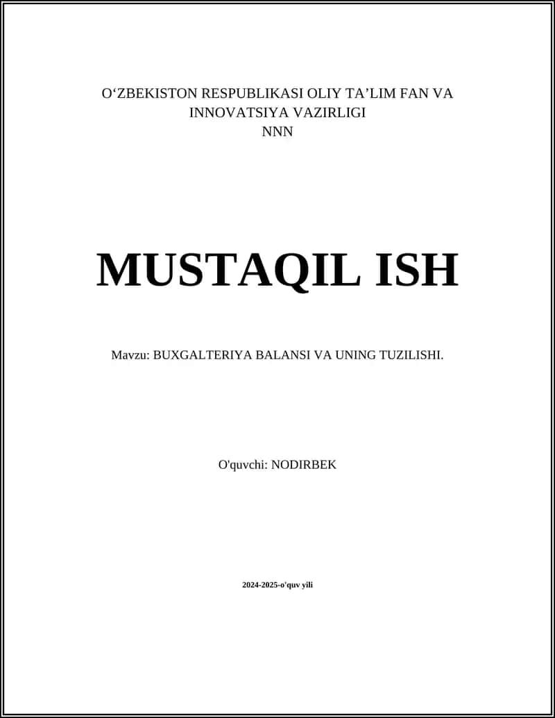 BUXGALTERIYA BALANSI VA UNING TUZILISHI