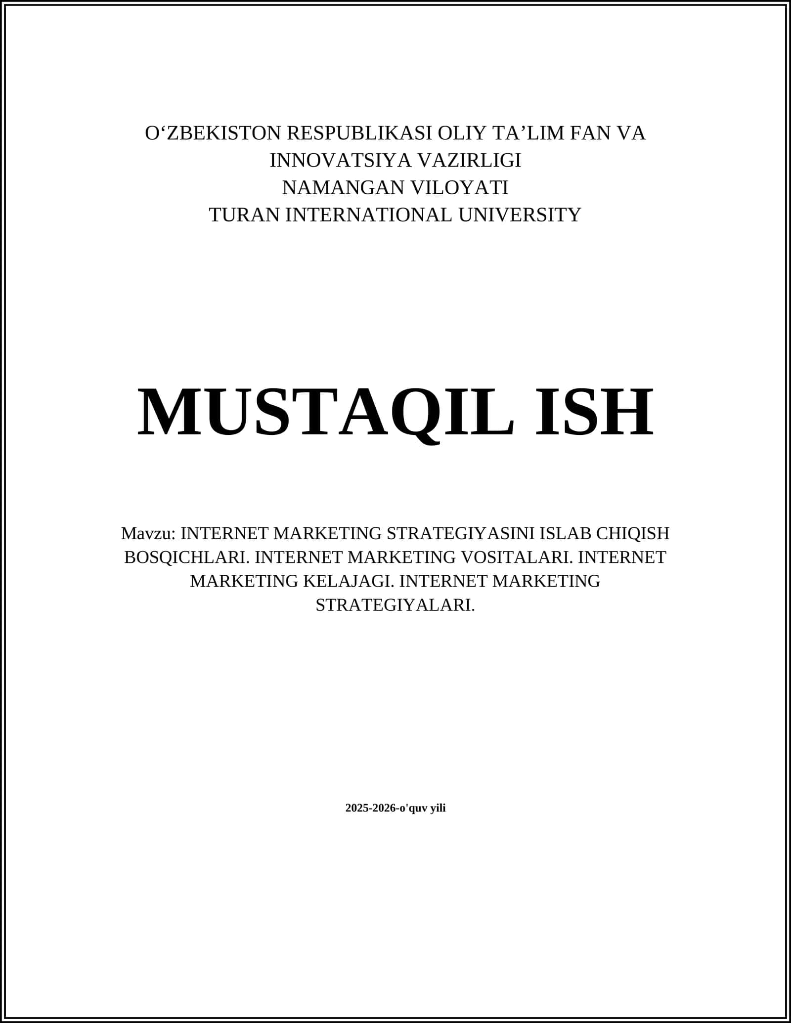 INTERNET MARKETING STRATEGIYASINI ISLAB CHIQISH