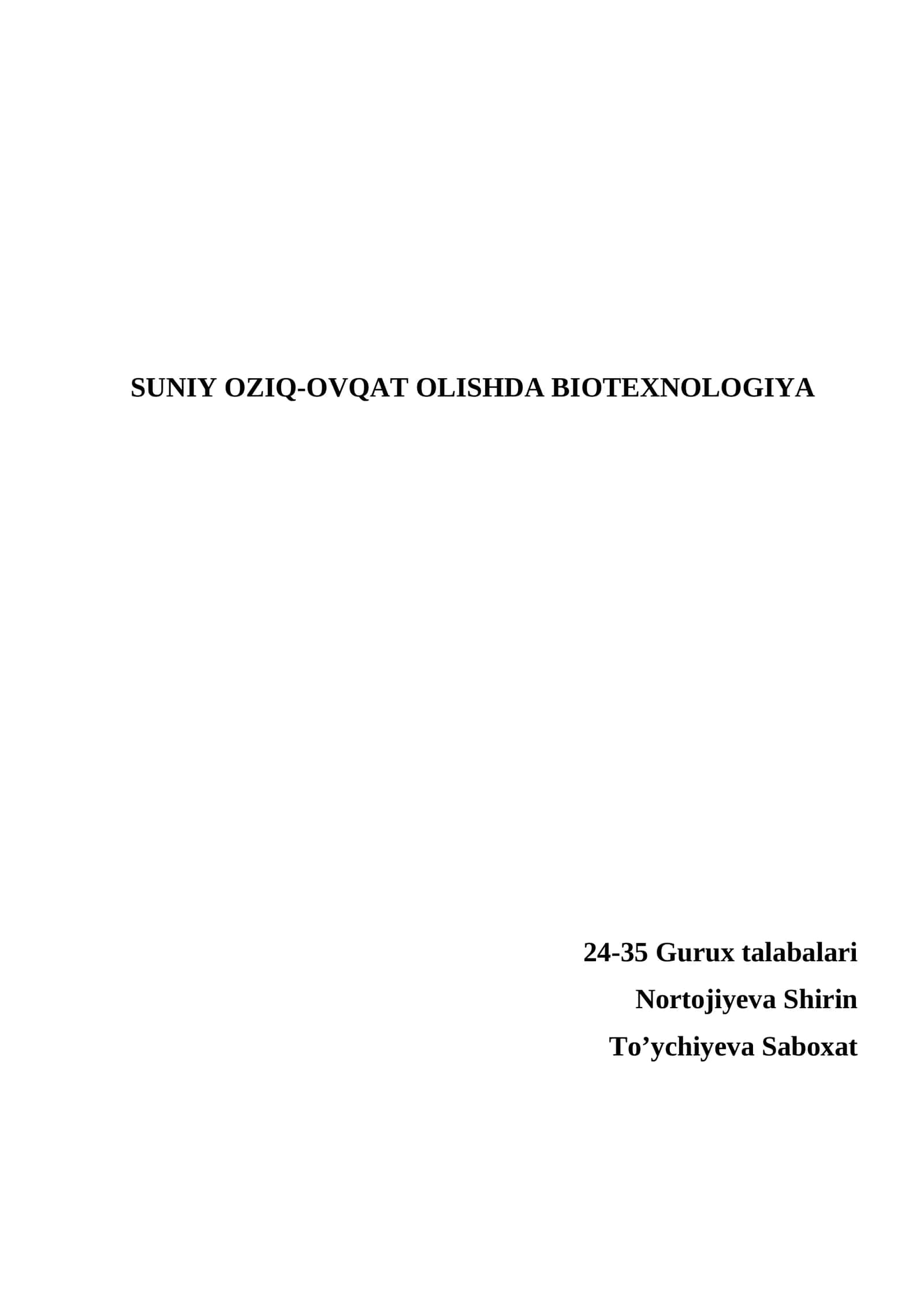 SUNIY OZIQ-OVQAT OLISHDA BIOTEXNOLOGIYA