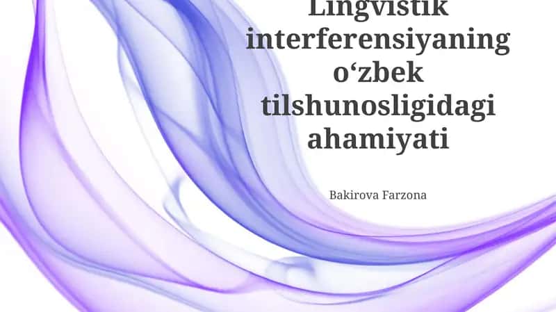 O'zbek Tilining Leksikasiga Til Aralashuvi Ta'siri
