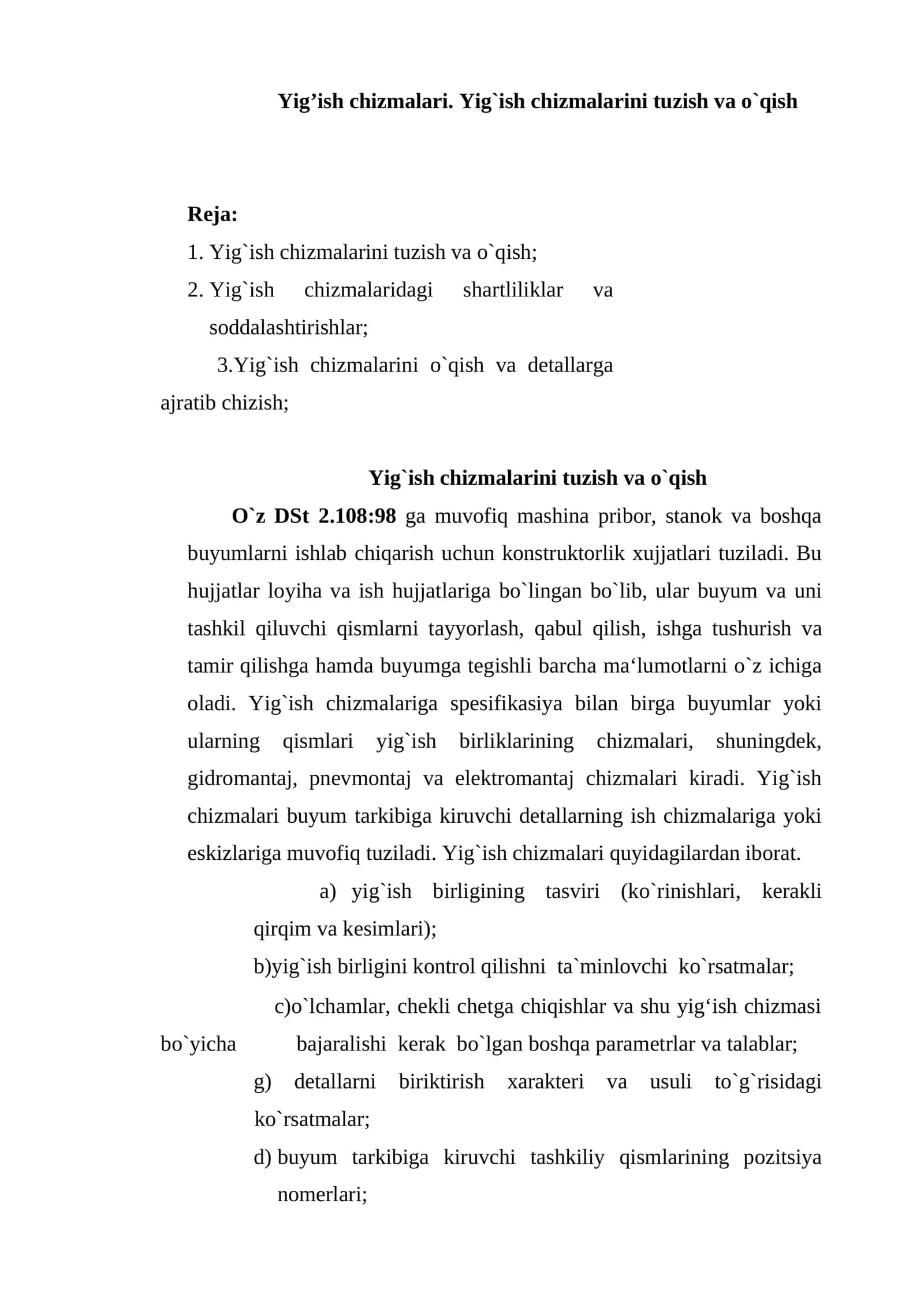 Yig’ish chizmalari. Yig`ish chizmalarini tuzish va o`qish