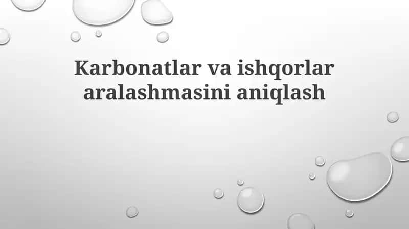 Karbonatlar va ishqorlar aralashmasini aniqlash