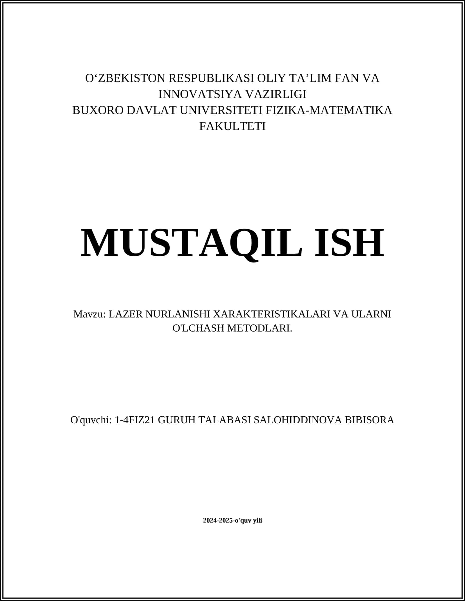 LAZER NURLANISHI XARAKTERISTIKALARI VA ULARNI O'LCHASH METODLARI