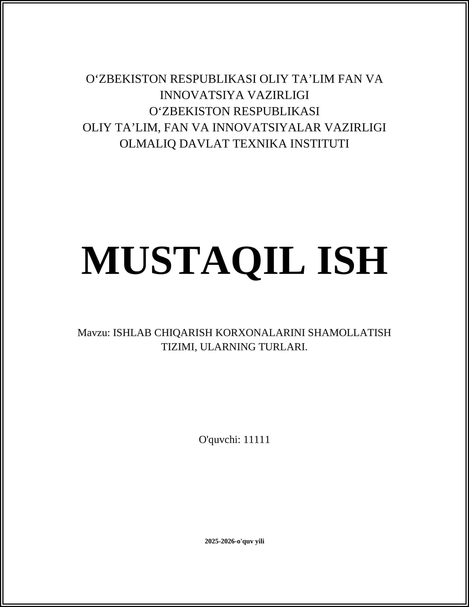 ISHLAB CHIQARISH KORXONALARINI SHAMOLLATISH TIZIMI, ULARNING TURLARI