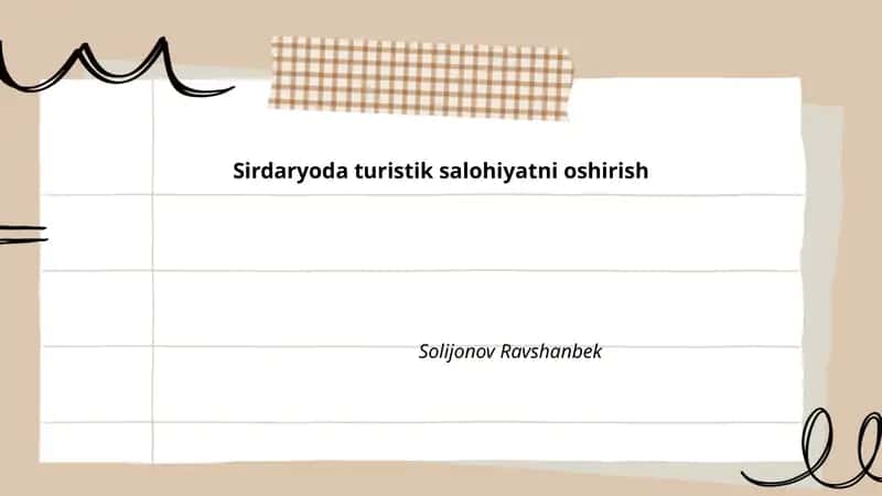 Sirdaryoda Turistik Salohiyatni Oshirish