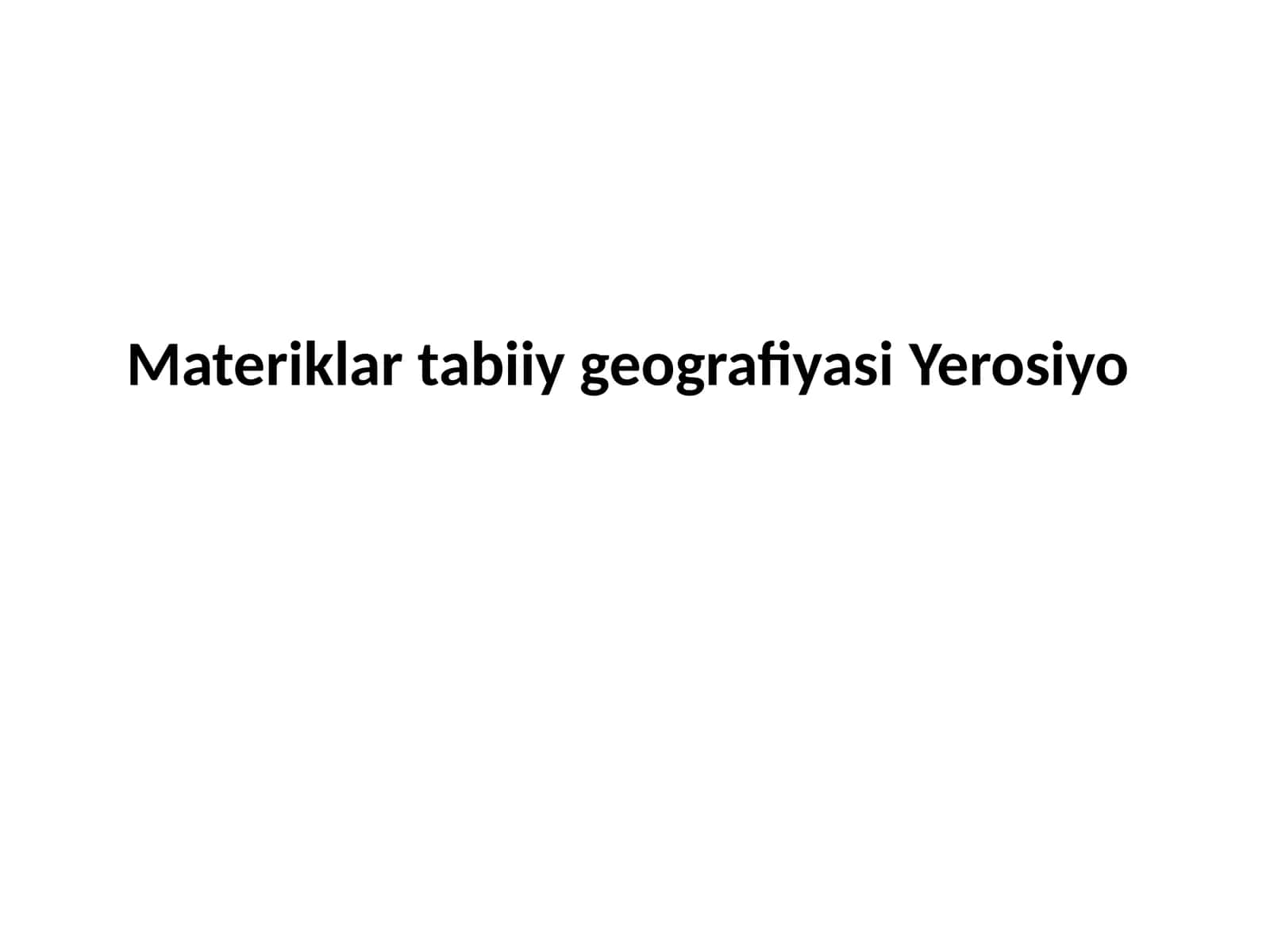 Materiklar tabiiy geografiyasi Yevrosiyo