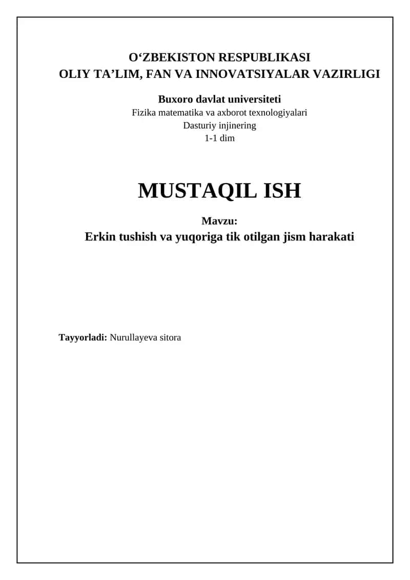 Erkin tushish va yuqoriga tik otilgan jism harakati
