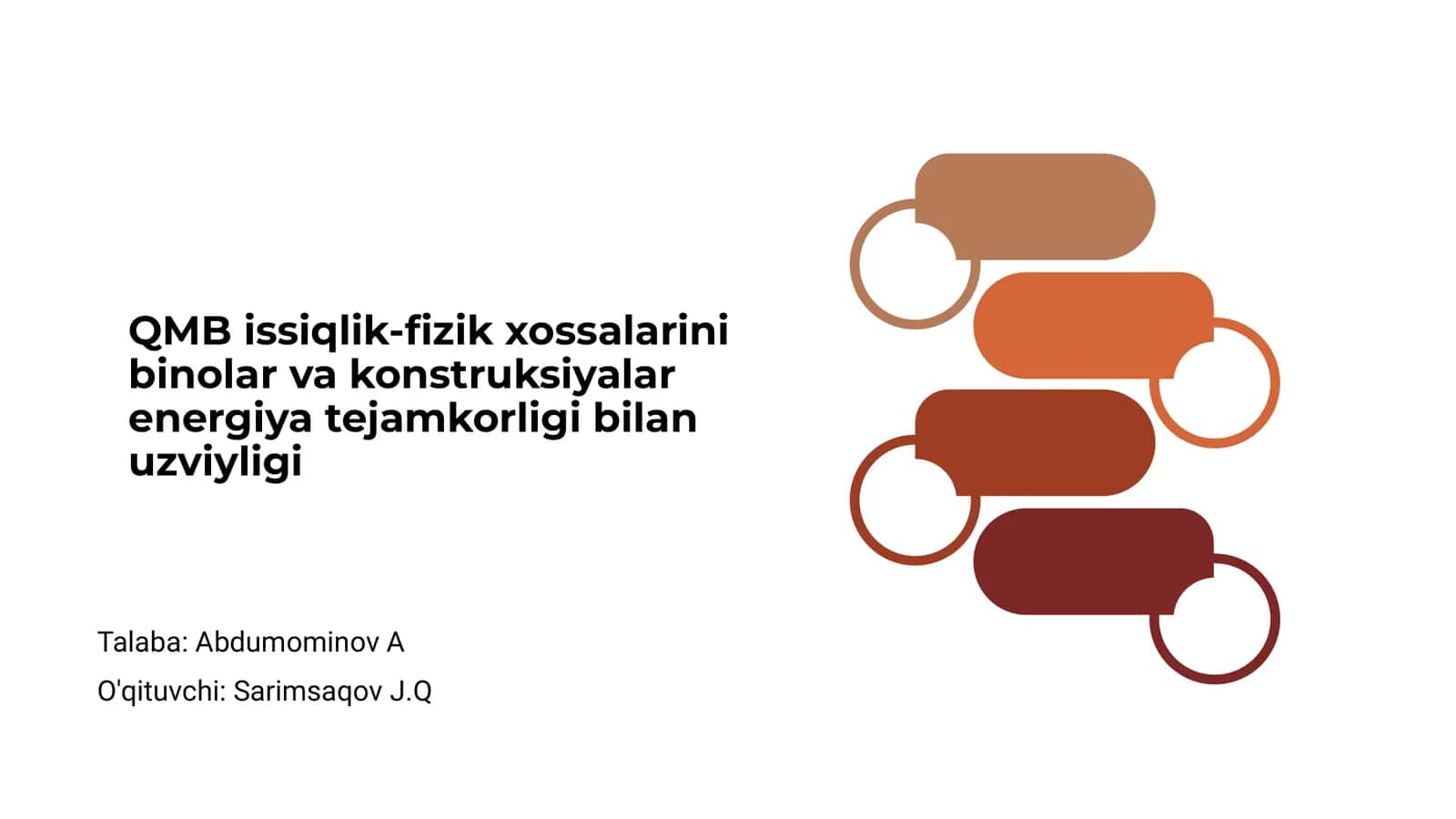QMB issiqlik-fizik xossalarini binolar va konstruksiyalar energiya tejamkorligi bilan uzviyligi