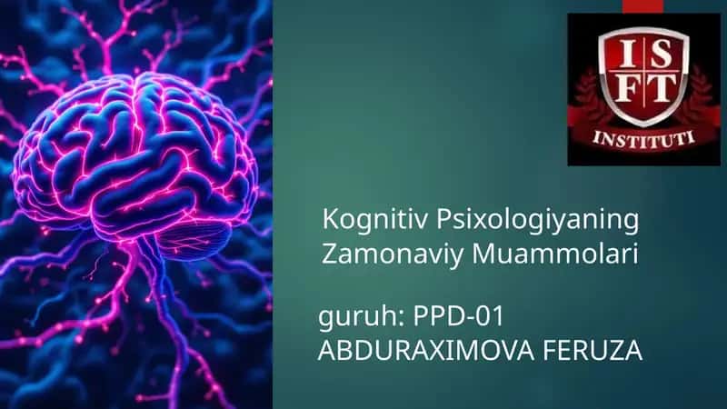 Kognitiv Psixologiyaning Zamonaviy Muammolari