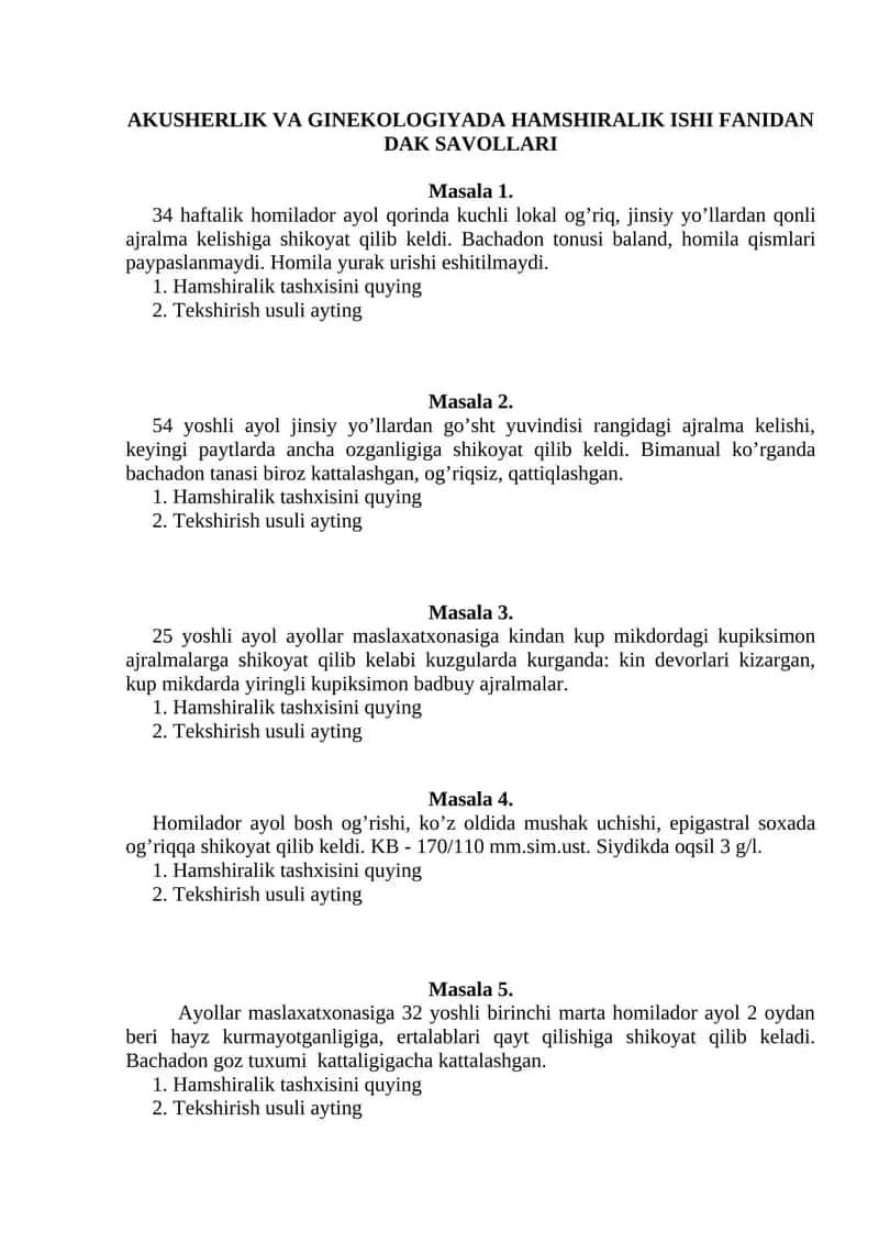 AKUSHERLIK VA GINEKOLOGIYADA HAMSHIRALIK ISHI FANIDAN DAK SAVOLLARI