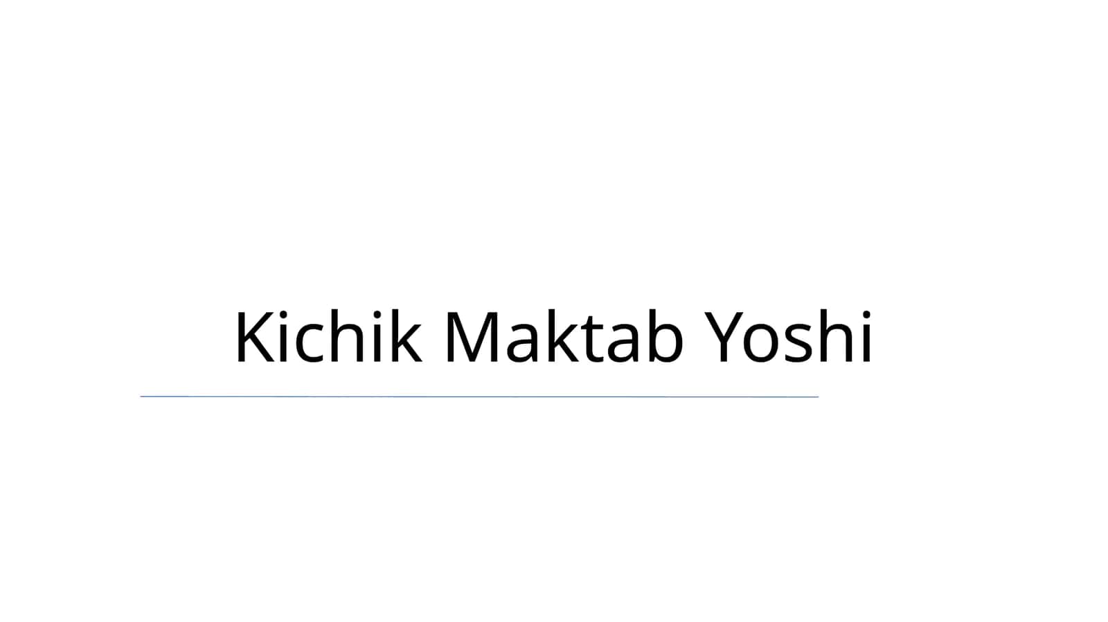 Kichik Maktab Yoshi
