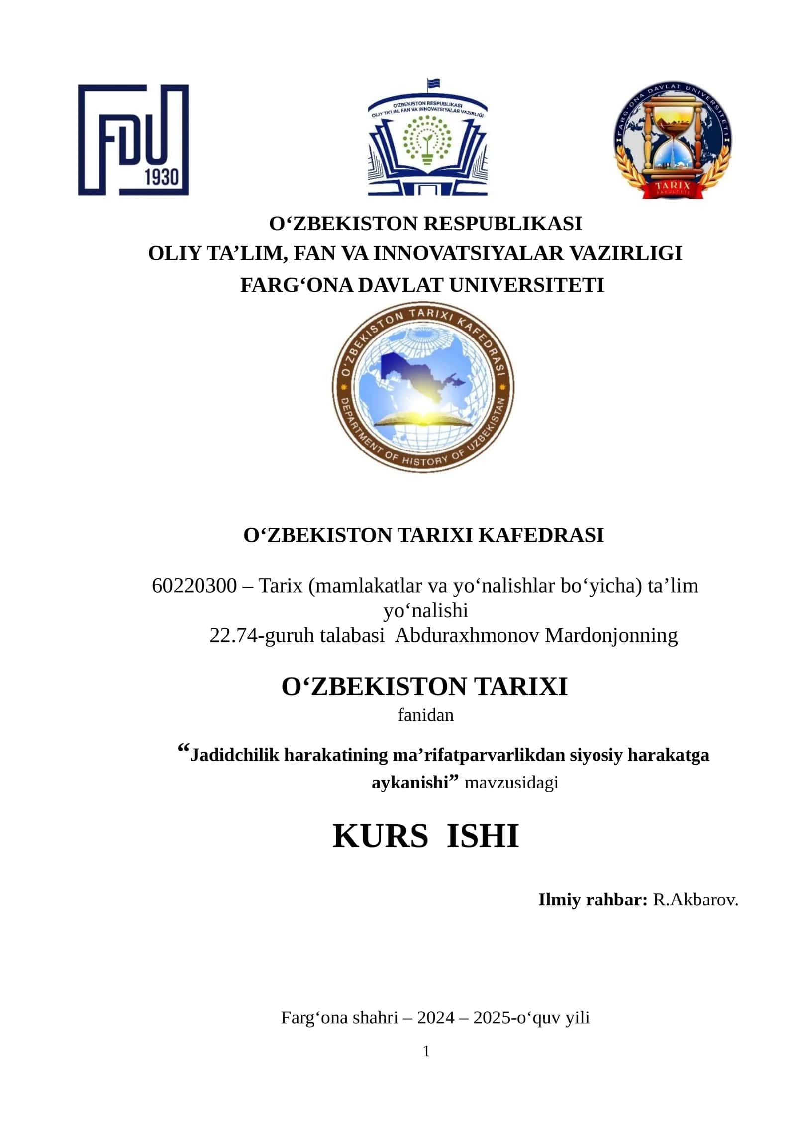 Jadidchilik harakatining ma’rifatparvarlikdan siyosiy harakatga aykanishi kurs ishlari