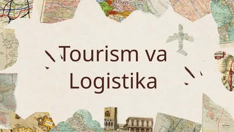 Turizm va Logistika