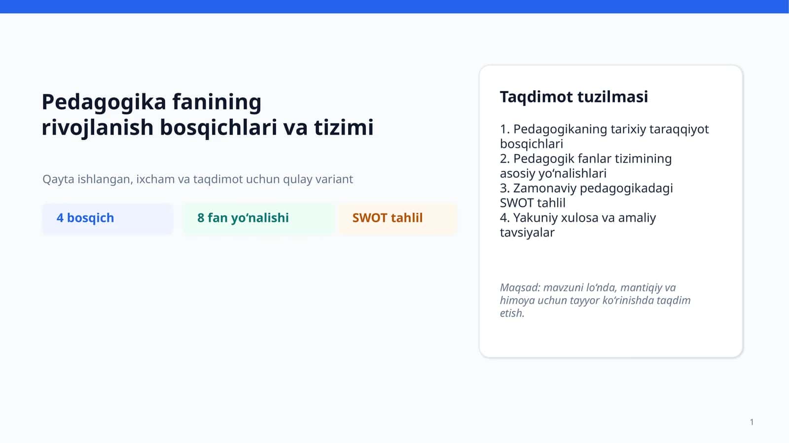 Pedagogika fanining rivojlanish bosqichlari va tizimi
