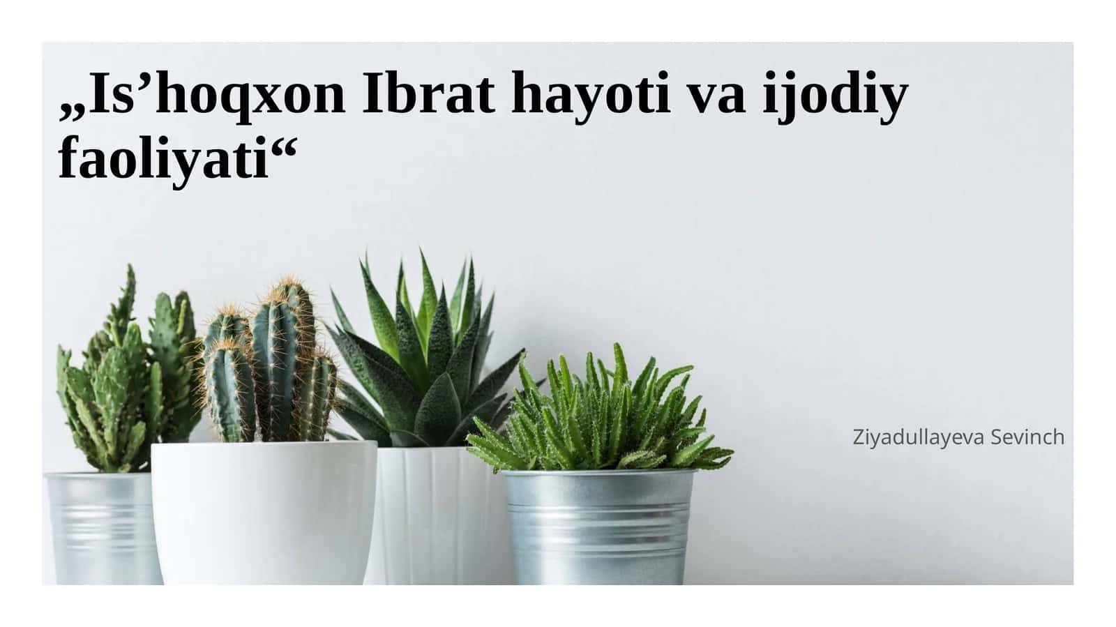 Is’hoqxon Ibrat hayoti va ijodiy faoliyati