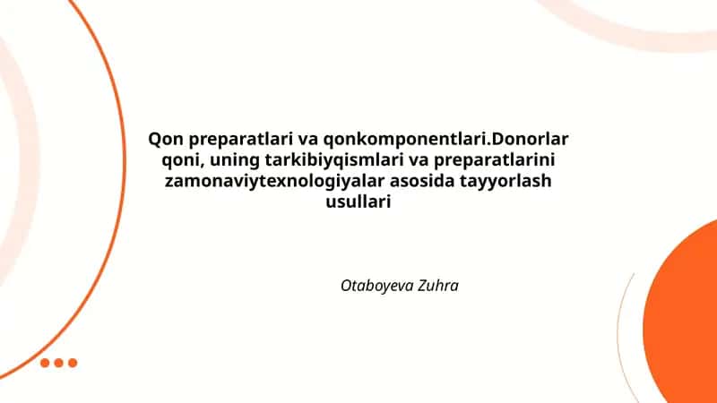 Donorlar qoni, uning tarkibiy qismlari va preparatlari
