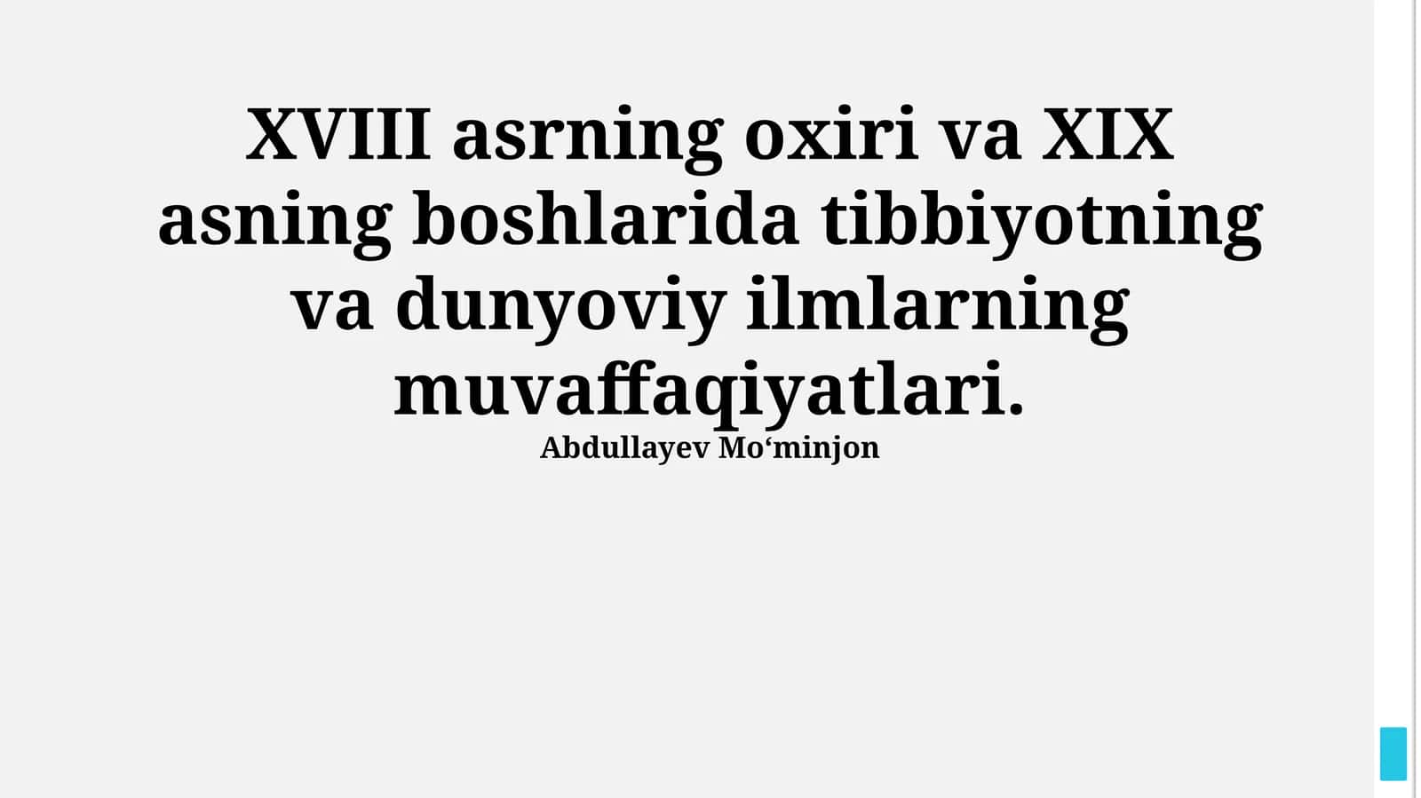 Tibbiyotning va dunyoviy ilmlarning muvaffaqiyatlari